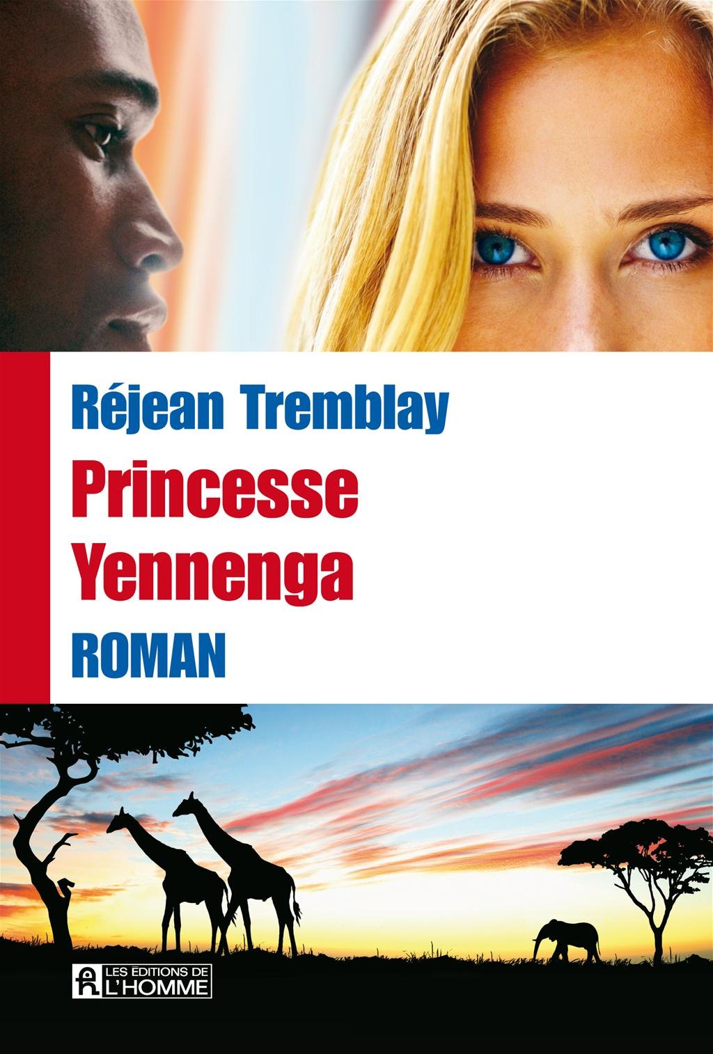 Princesse Yennenga: PRINCESSE YENNENGA [Mass Market Paperback] Tremblay, Réjean