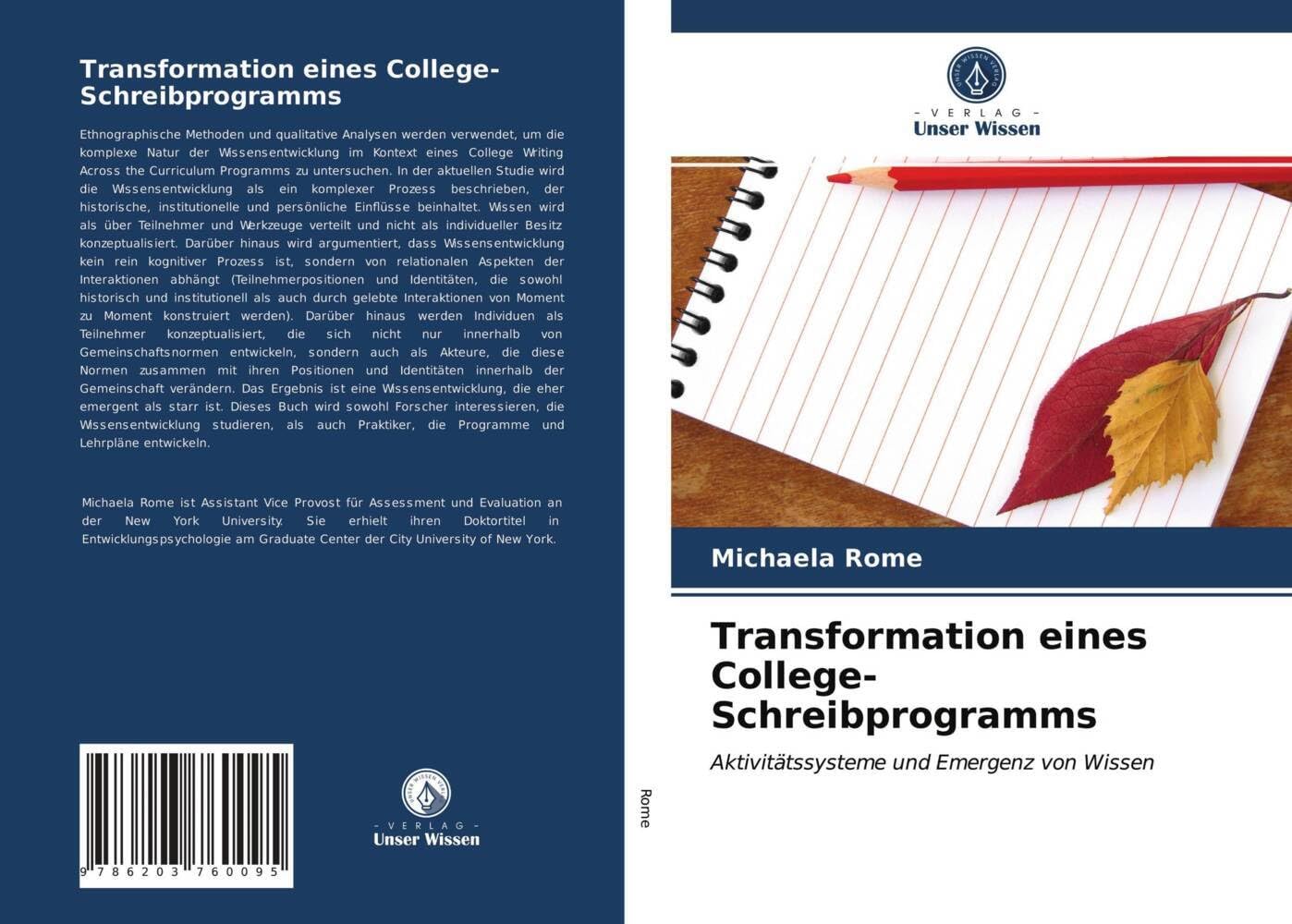 Transformation eines College-Schreibprogramms: Aktivitätssysteme und Emergenz von Wissen