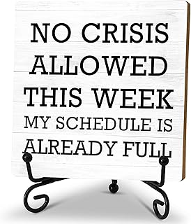 Funny wooden sign, No Crisis Allowed This Week,Boss Gifts for Women Men, Desk Decor Sign with stand, Boss Lady Manager Coworker Funny Home Office Desk Decor 5x5 inches-A05