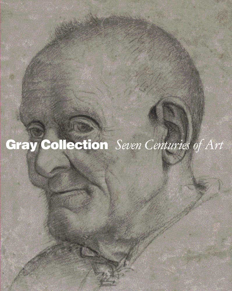 Gray Collection: Seven Centuries of Art | Livre d'art de prestige