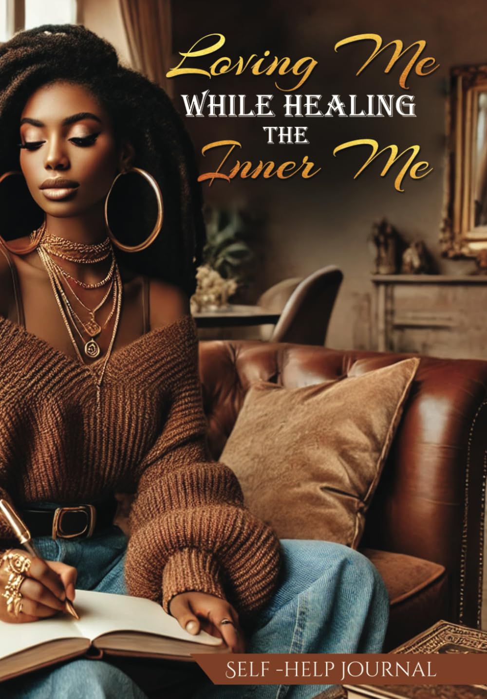 Loving Me While Healing The Inner Me      Paperback – February 26, 2025