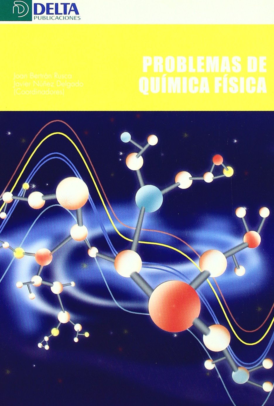 Problemas de química física (SIN COLECCION)