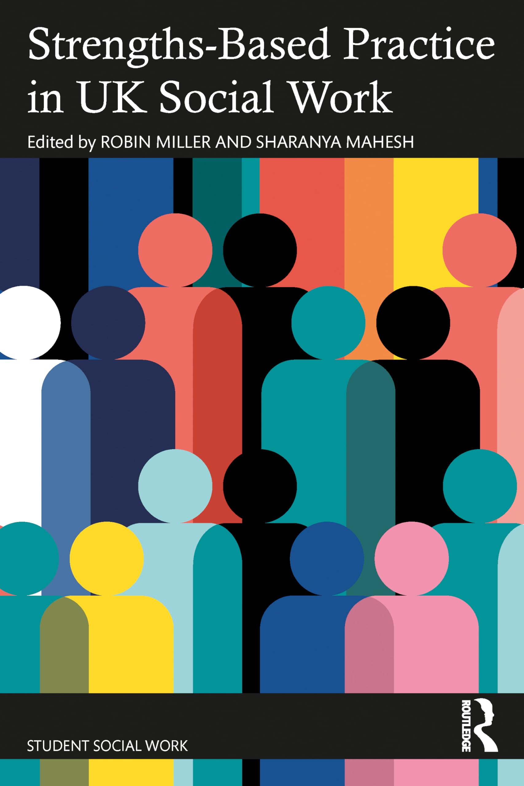 Strengths-Based Practice in Adult Social Work and Social Care (Student Social Work)
