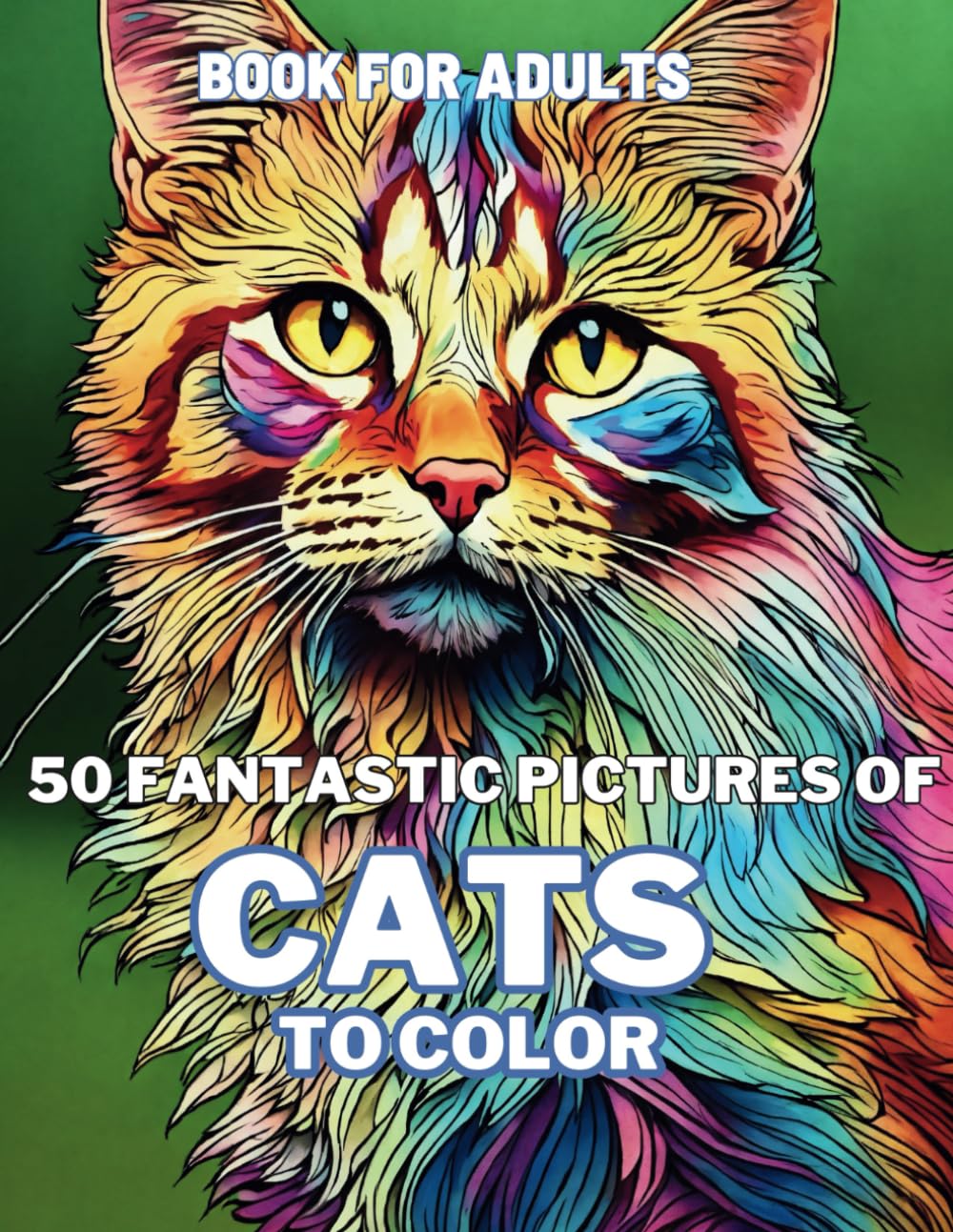 50 Fantastic Pictures of Cats to color