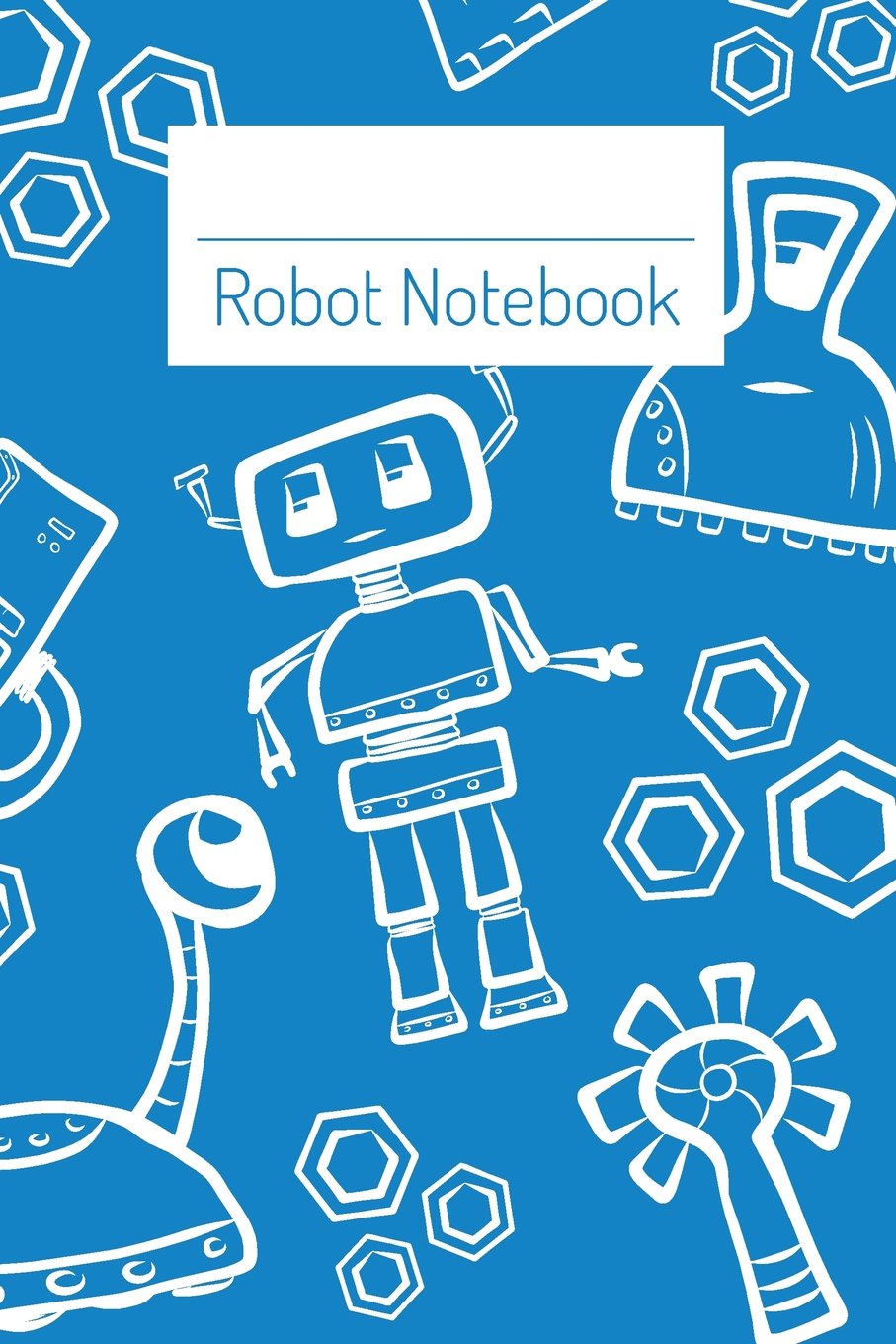 Robot Notebook: 6x9 inch Blue Lined Composition Book for Kids
