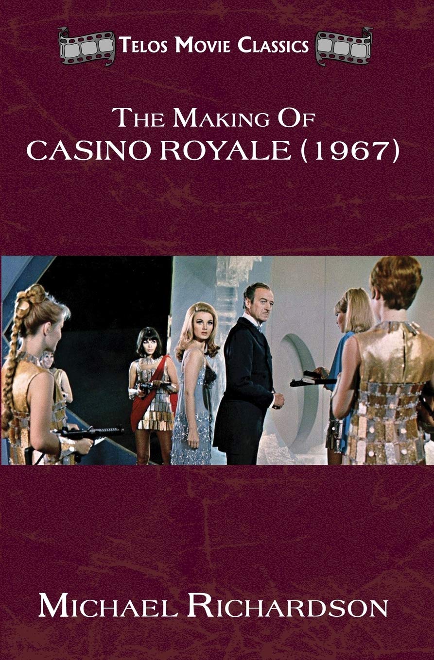 Telos Publishing Limited The Making of Casino Royale (1967)