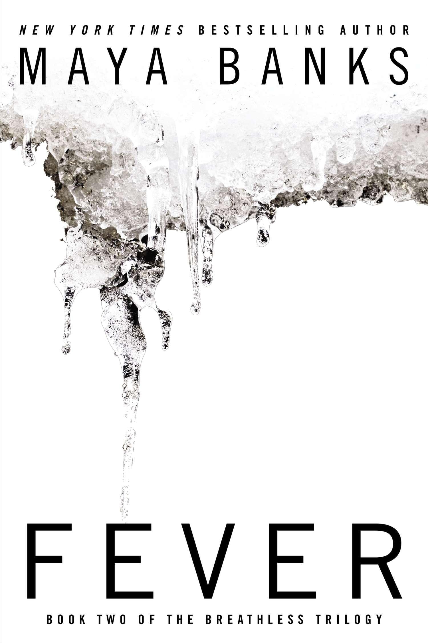 Fever (Breathless) Paperback – April 2, 2013