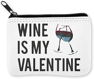 Wine Is My Valentine This Year Portafoglio con cerniera per monete