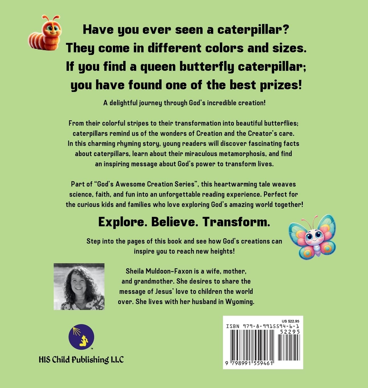 Have You Ever Seen a Caterpillar?: God's Awesome Creation