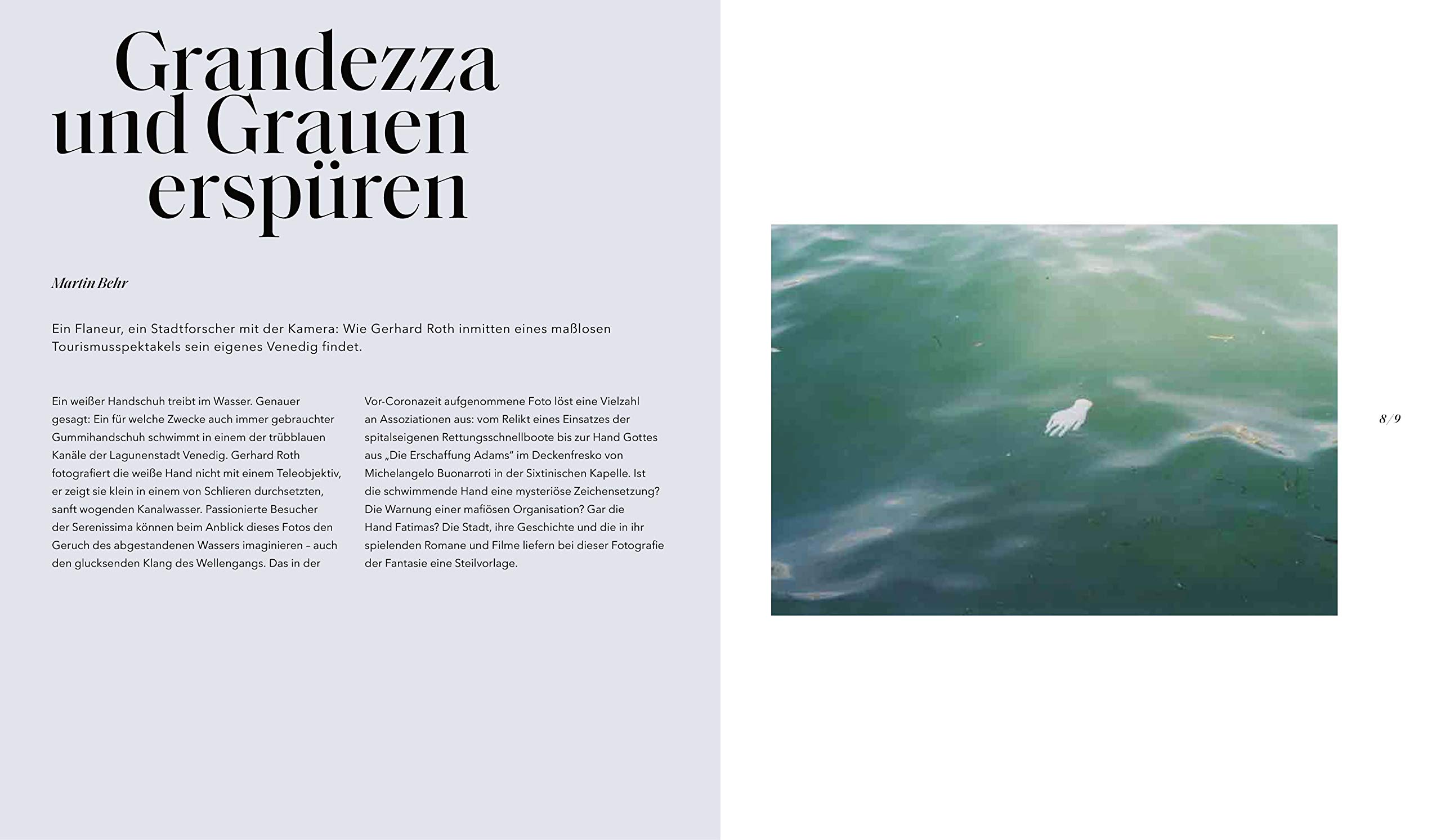 Venedig: Ein Spiegelbild der Menschheit – Entdecken Sie die verborgenen, poetischen Seiten der Lagunenstadt durch Gerhard Roths Linse. Mit unveröffentlichten Texten und Fotos.