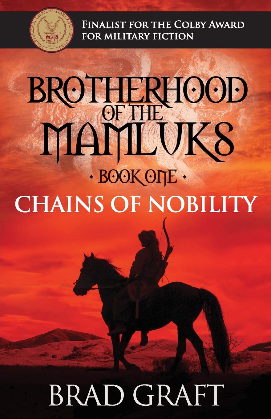 Chains of Nobility: Volume 1 (Brotherhood of the Mamluks)