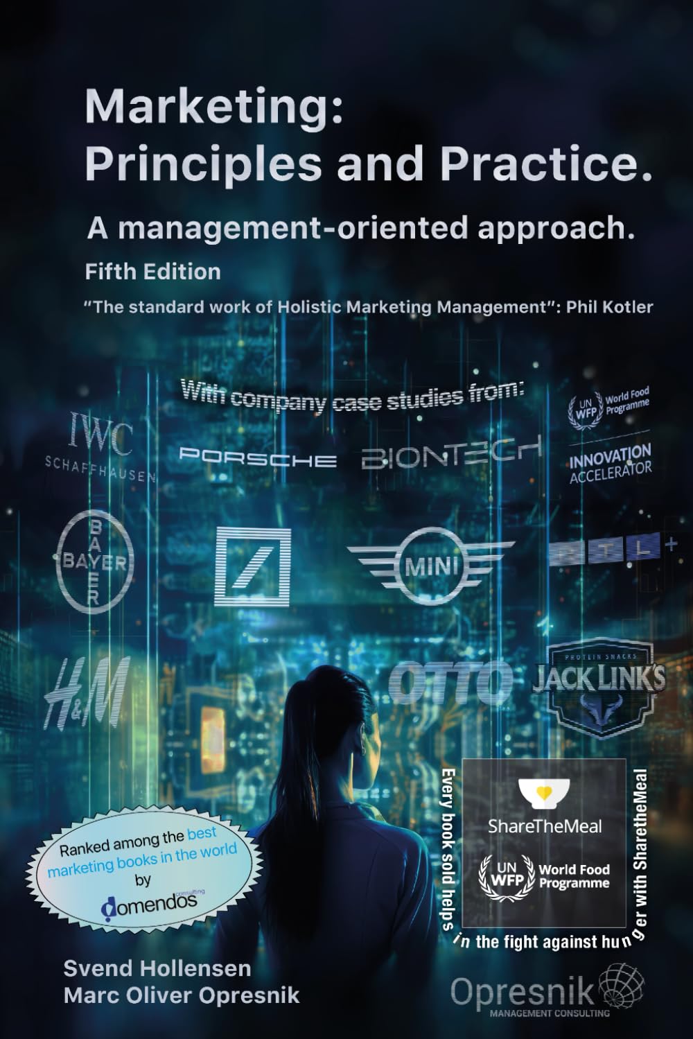 Marketing: Principles and Practice: A management-oriented approach: 54 (Opresnik Management Guides)