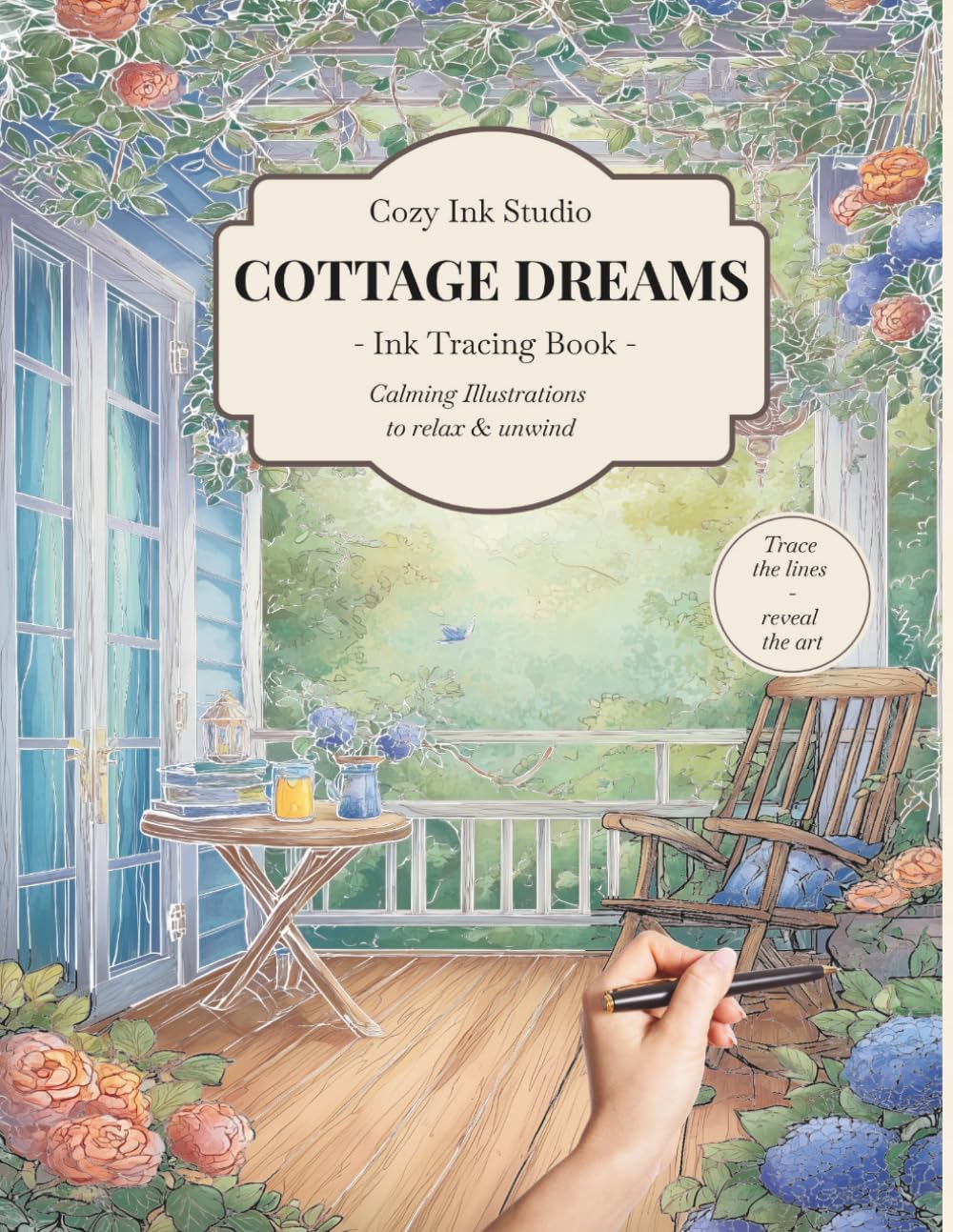 Cottage Dreams: An Ink Tracing Book with Cozy Cottage Illustrations to Relax & Unwind