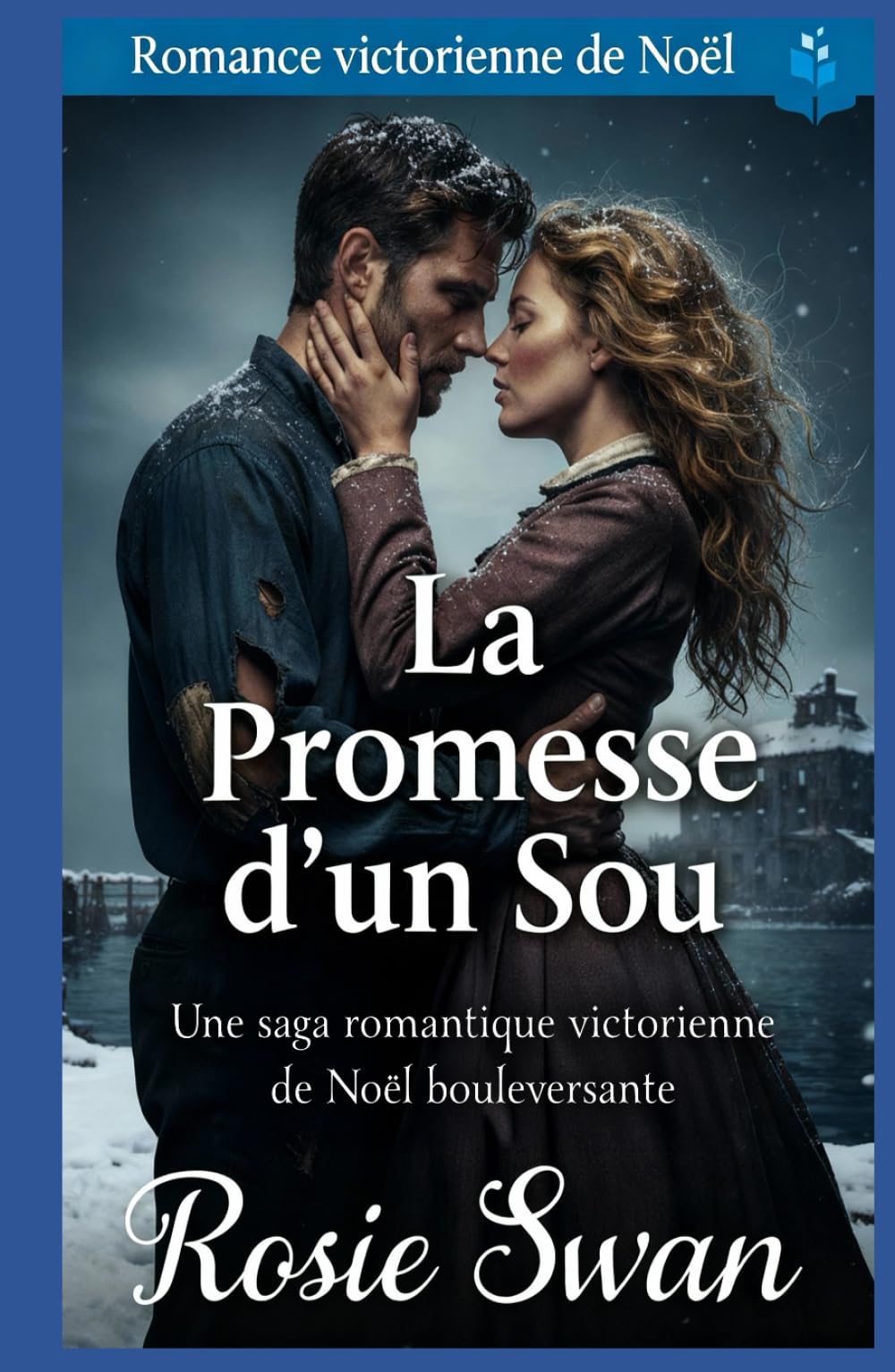 La Promesse d’un Sou: Romance Victorienne de Noël