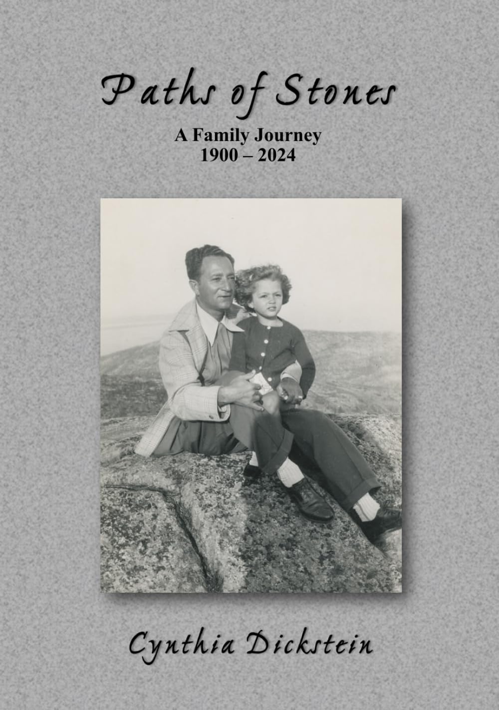Paths of Stones (HC): A Family Journey 1900 - 2024