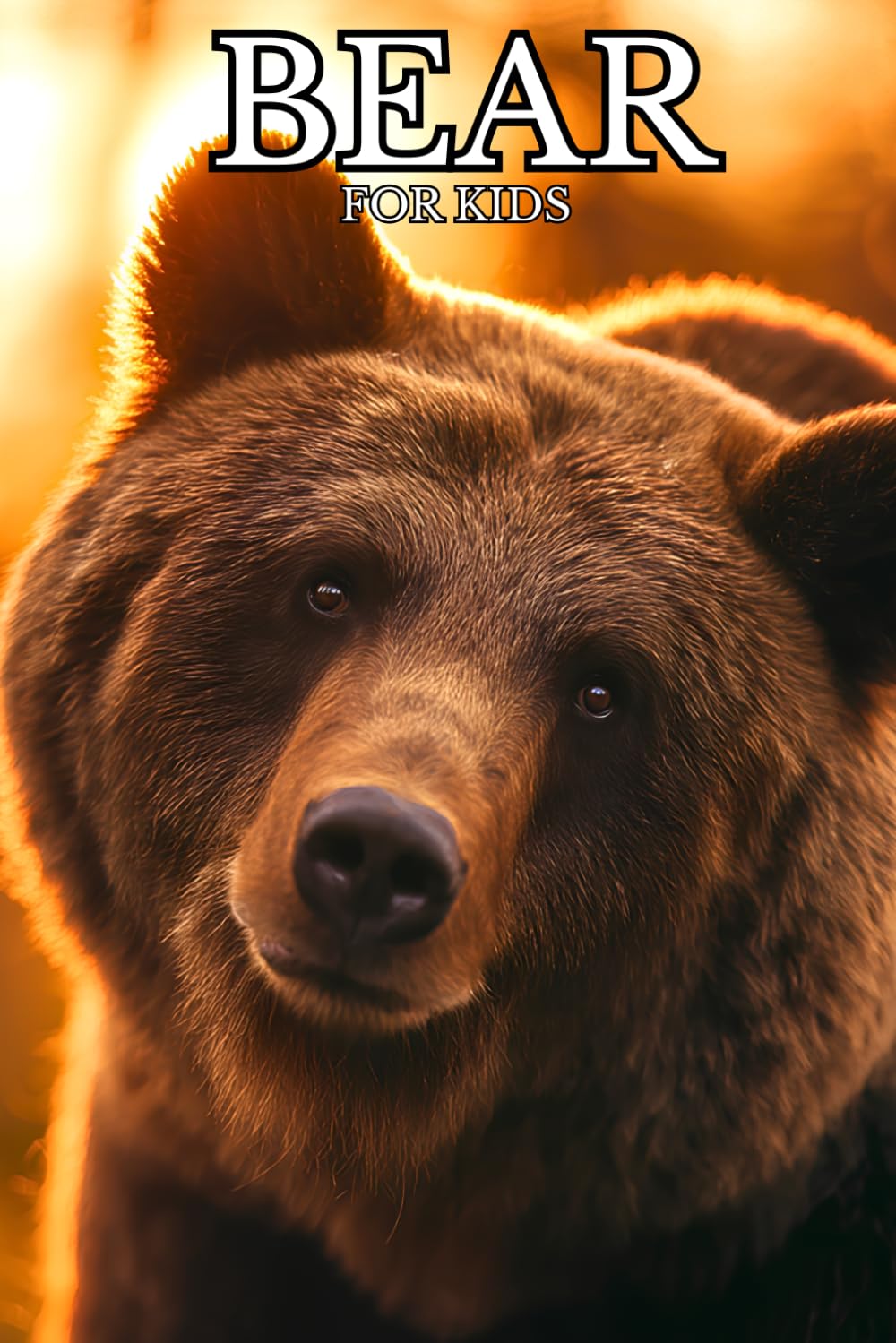 Bear for Kids: Beautiful Pictures with Amazing Facts
