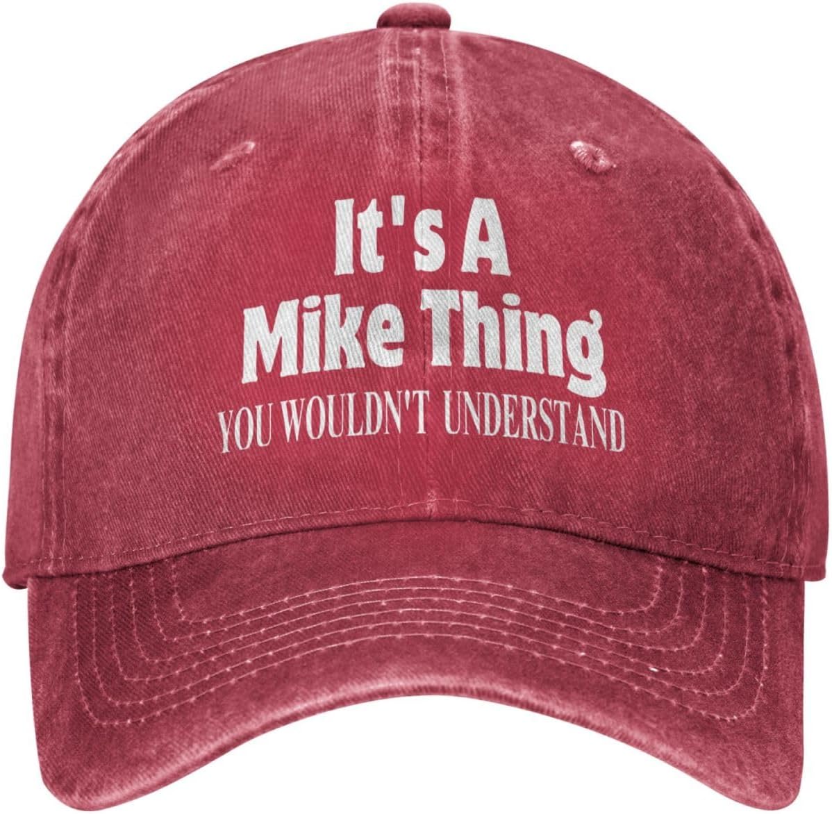 It's A Mike Thing You Wouldn't Understand Denim Hat Baseball Cap