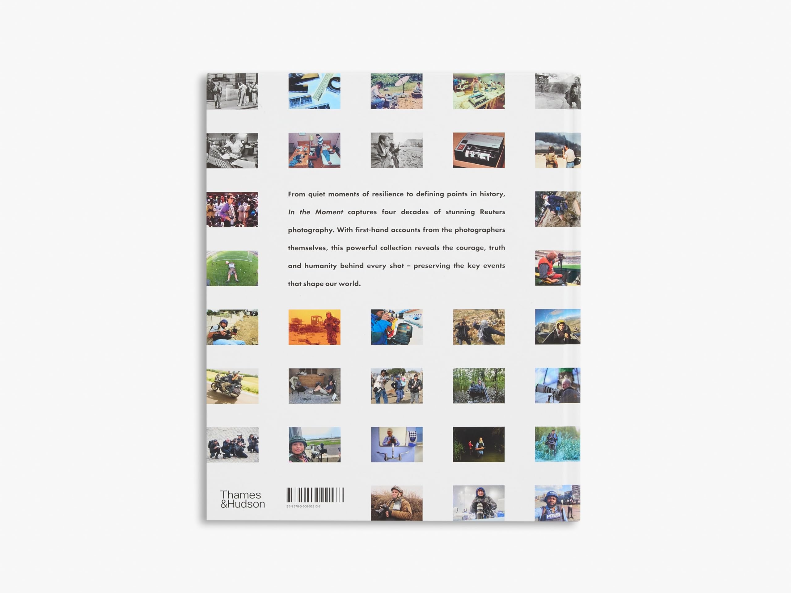 In the Moment : 40 Years of Reuters Photojournalism