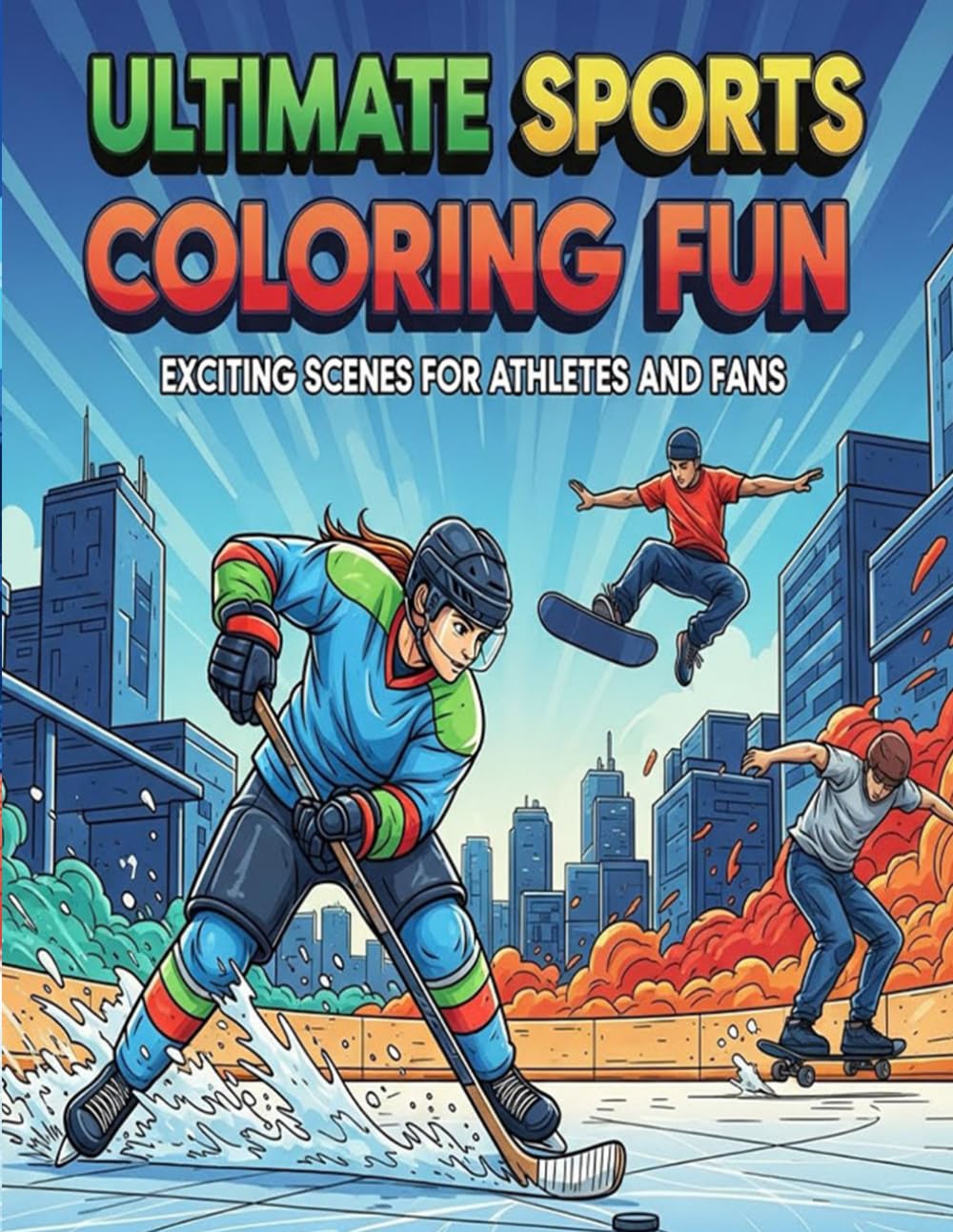 Ultimate Sports Coloring Fun: Exciting Scenes for Athletes and Fans
