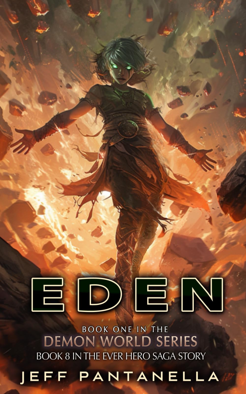 EDEN (The Ever Hero Saga)