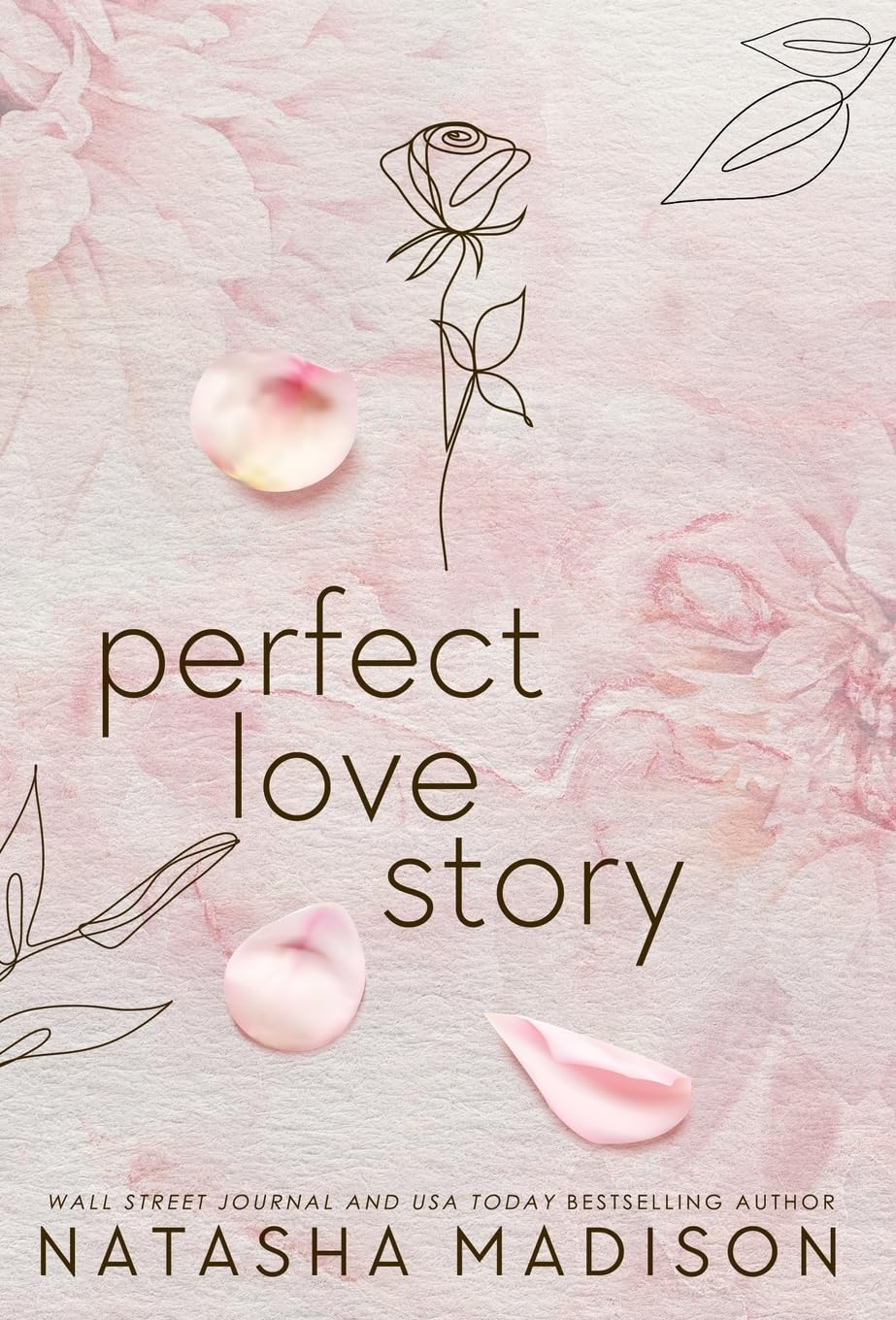 Perfect Love Story (Hardcover): Small Town Enemies to Lovers Romance: 1 (The Lover)