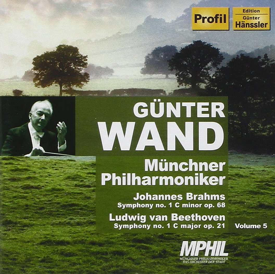 Brahms Symphony No. 1; Beethoven Symphony No. 1 (Wand)