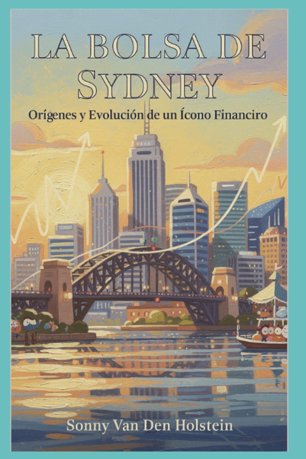 La Bolsa de Sydney: Orígenes y Evolución de un Ícono Financiero