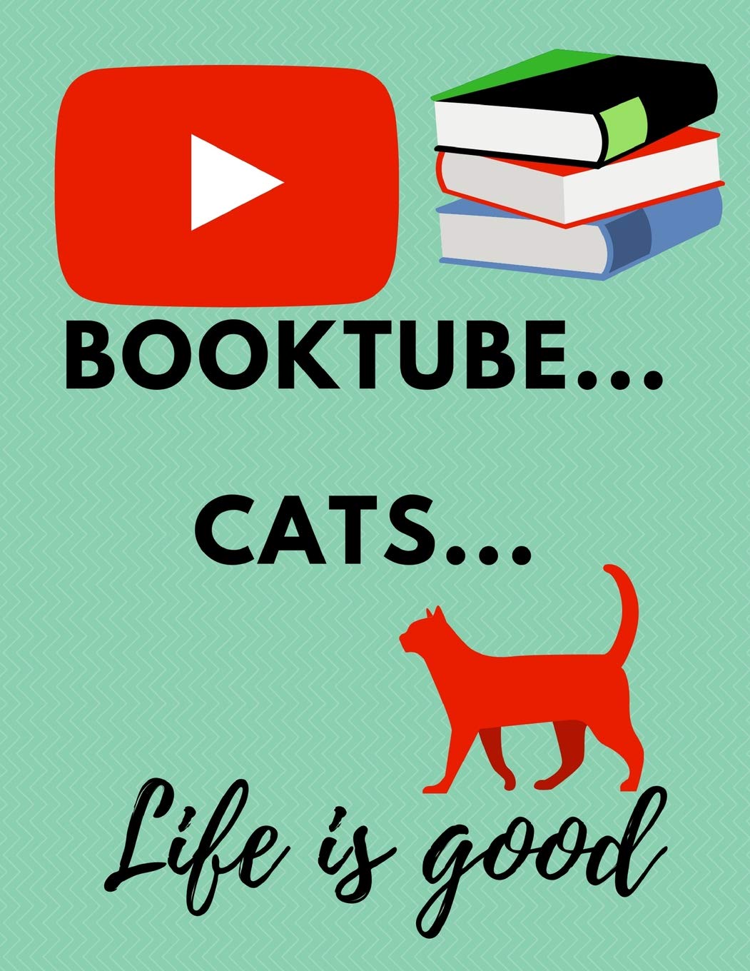 Booktube...Cats...: Life is good
