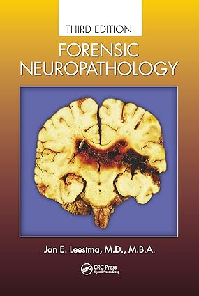 FORENSIC NEUROPATHOLOGY 3ED (PB 2021)