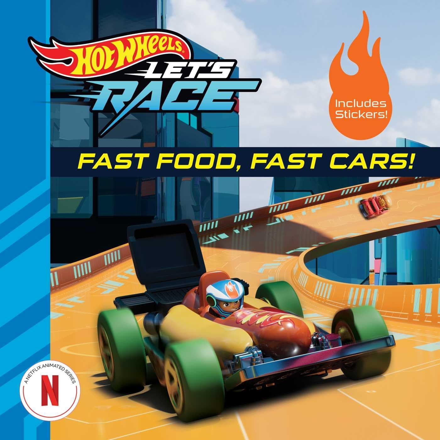 HOT WHEELS LET'S RACE: FAST FOOD, FAST CARS!