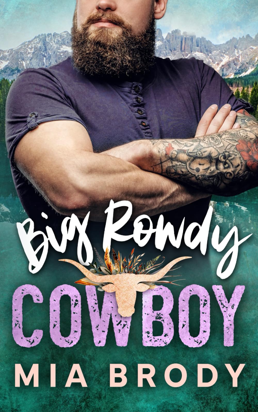 Big Rowdy Cowboy (Courage County)