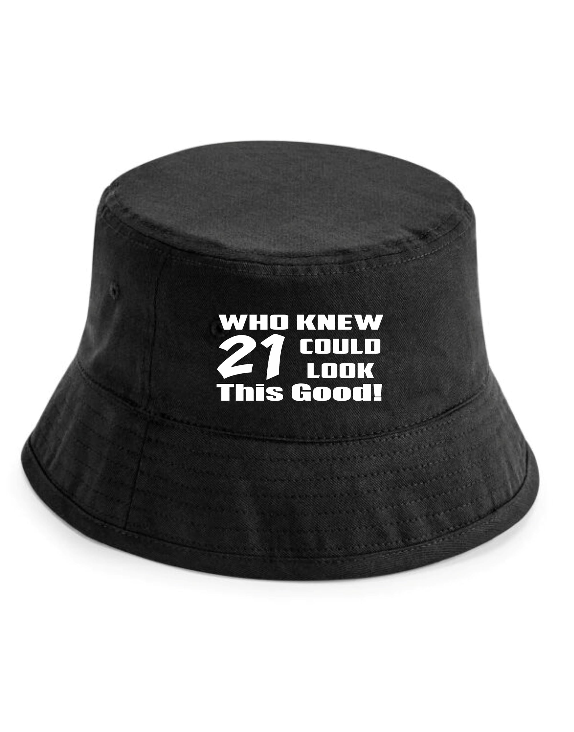 Print4U Who Knew 21 Could Look This Good Bucket Hat 21st Birthday Gift Unisex Black LXL