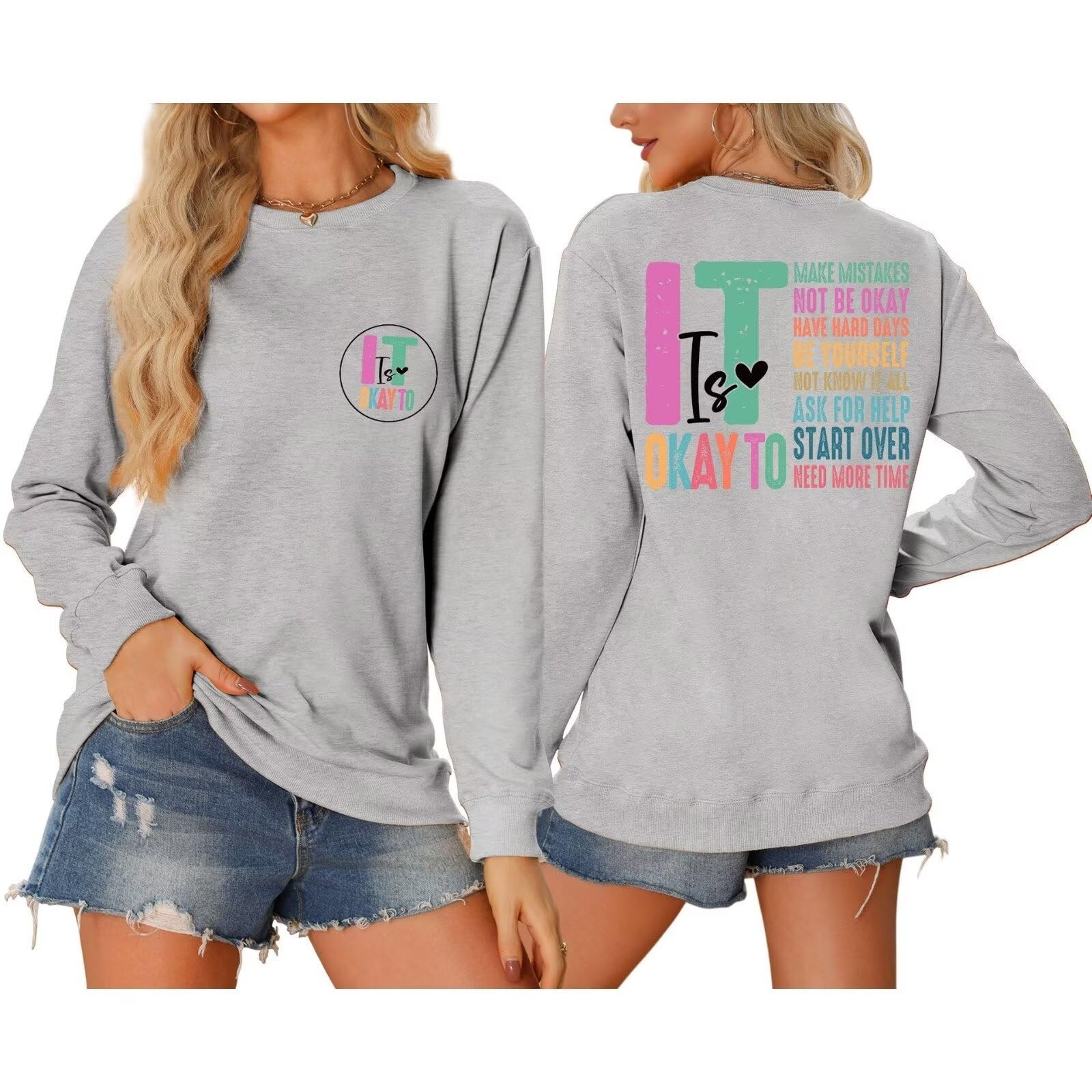 Sweatshirt for Women It Is Okay to Make Mistakes Not Be Okay Have Hard Days Colorful Letter Graphic Pullover Top