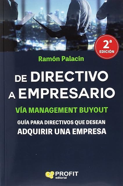 Portada de De Directivo a Empresario: Guia para Directivos Que Desean Adquirir un