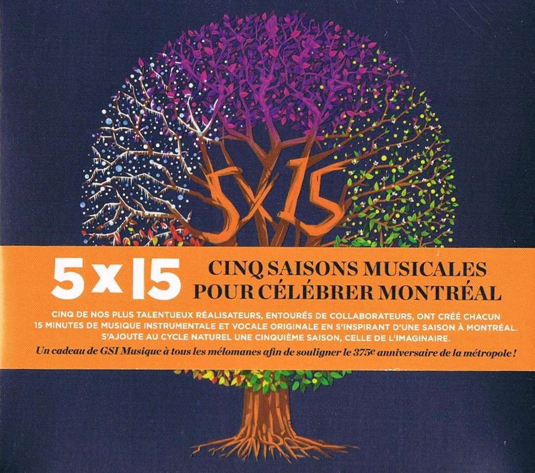 5X15 Cinq Saisons Musicales Pour Celebrer Montreal [Audio CD] Alex McMahon, De M-Mo, Face-T, Ilam, DJ Champion, Yann Perreau, Radio Radio, Daniel Lavoie, and Marc Perusse, Daniel Lavoie, Alexandre Desilets, Andreanne Alain, Eloi Painchaud,Antoine Gratton, Frederic Demers, Joranne,