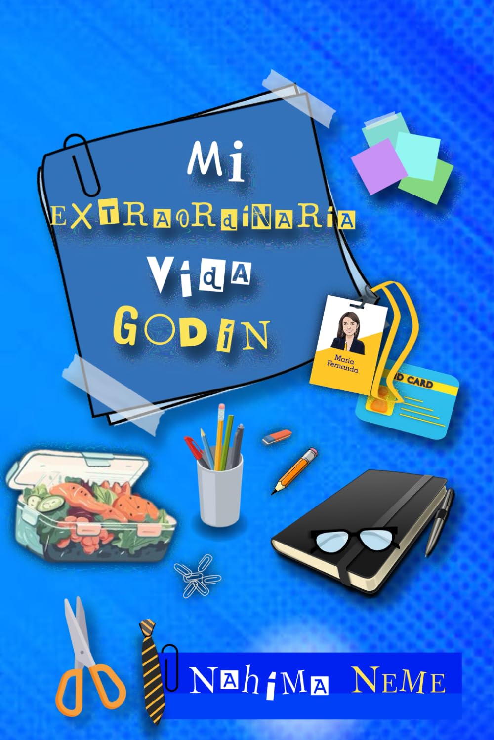 Mi Extraordinaria Vida Godín (Spanish Edition)