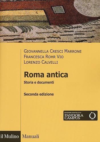Roma antica. Storia e documenti