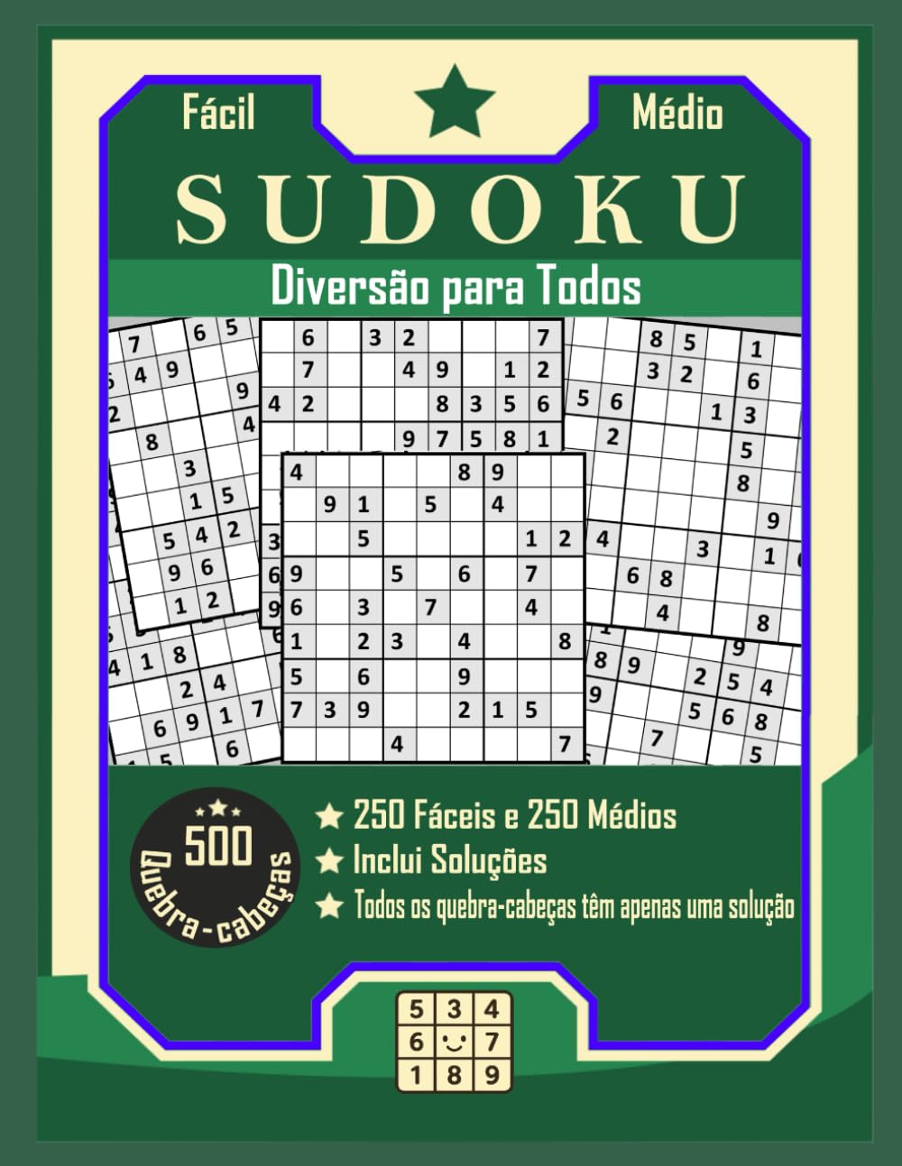 Sudoku para Adultos – 500 Desafios Fáceis e de Nível Médio com Soluções: 250 Sudokus Fáceis + 250 de Nível Médio. Formato Grande 21,59 x 27,94 cm. Um Só Resultado por Desafio