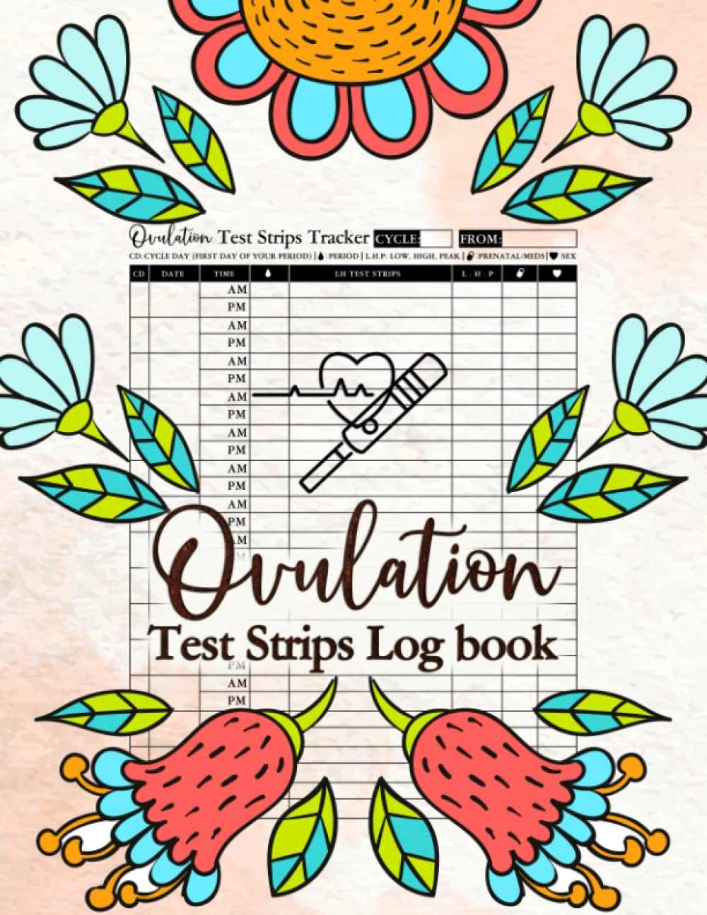 Buy Ovulation Test Strips Log book Ovulation And Pregnancy Record For Your TTC Journey And