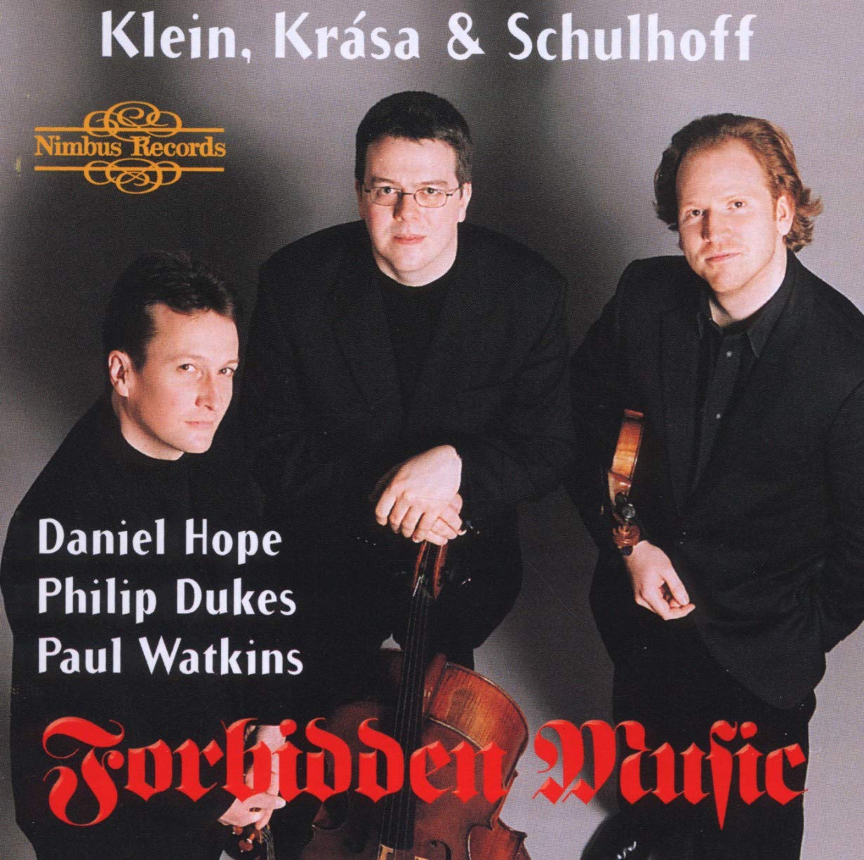 Forbidden Music: Music from Theresienstadt [Audio CD] Klein; Krasa; Schulhoff and Gideon Klein