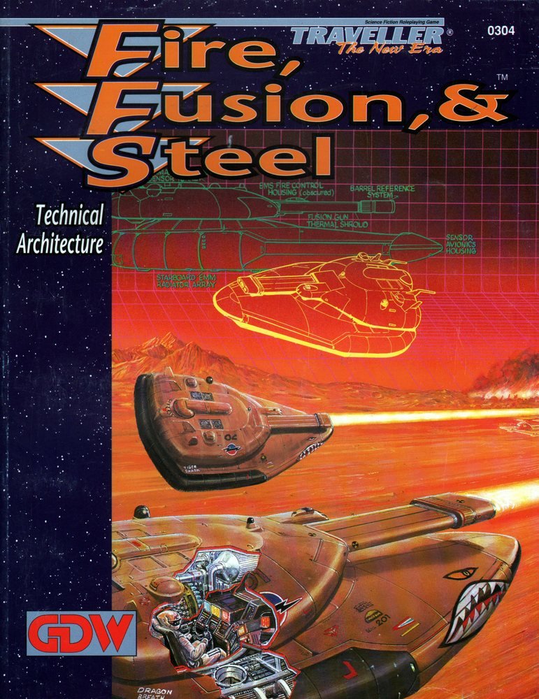 Buy Fire, Fusion, & Steel: Technical Architecture (Traveller: The New Era) — BookShops.in