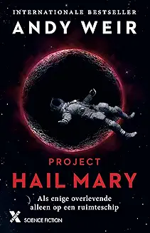 Project Hail Mary by Andy Weir