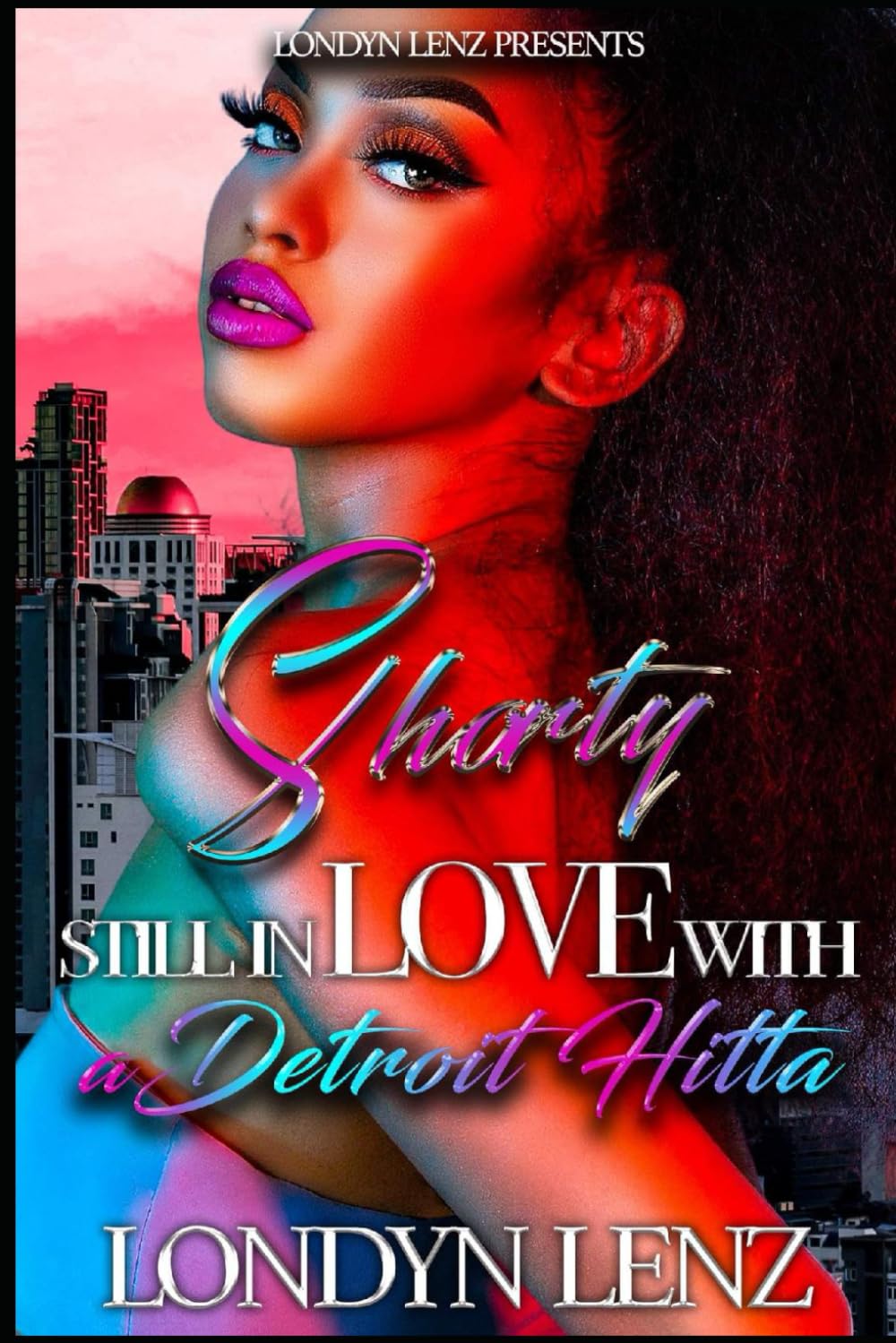 Shorty Still In Love With A Detroit Hitta (She Got It Bad For A Detroit Hitta)