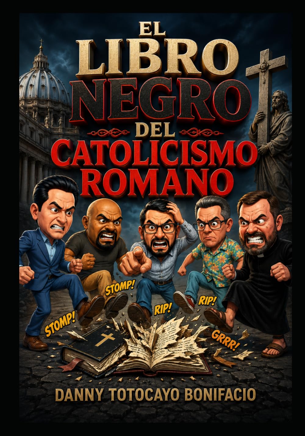 EL LIBRO NEGRO DEL CATOLICISMO ROMANO