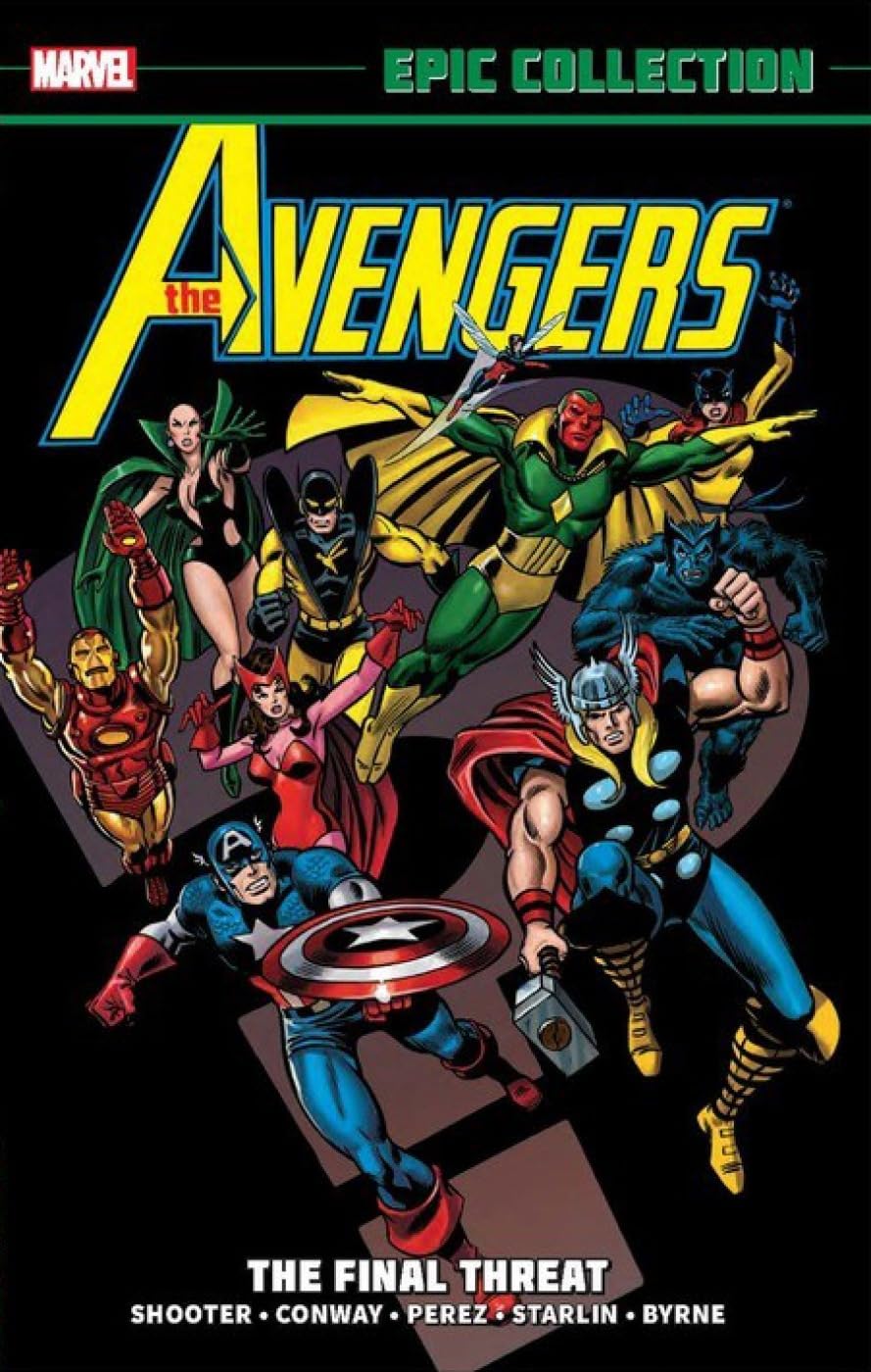 Marvel Avengers Epic Collection: The Final Threat