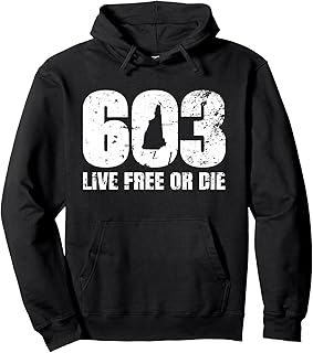 603 New Hampshire product - Live Free or Die Pullover Hoodie