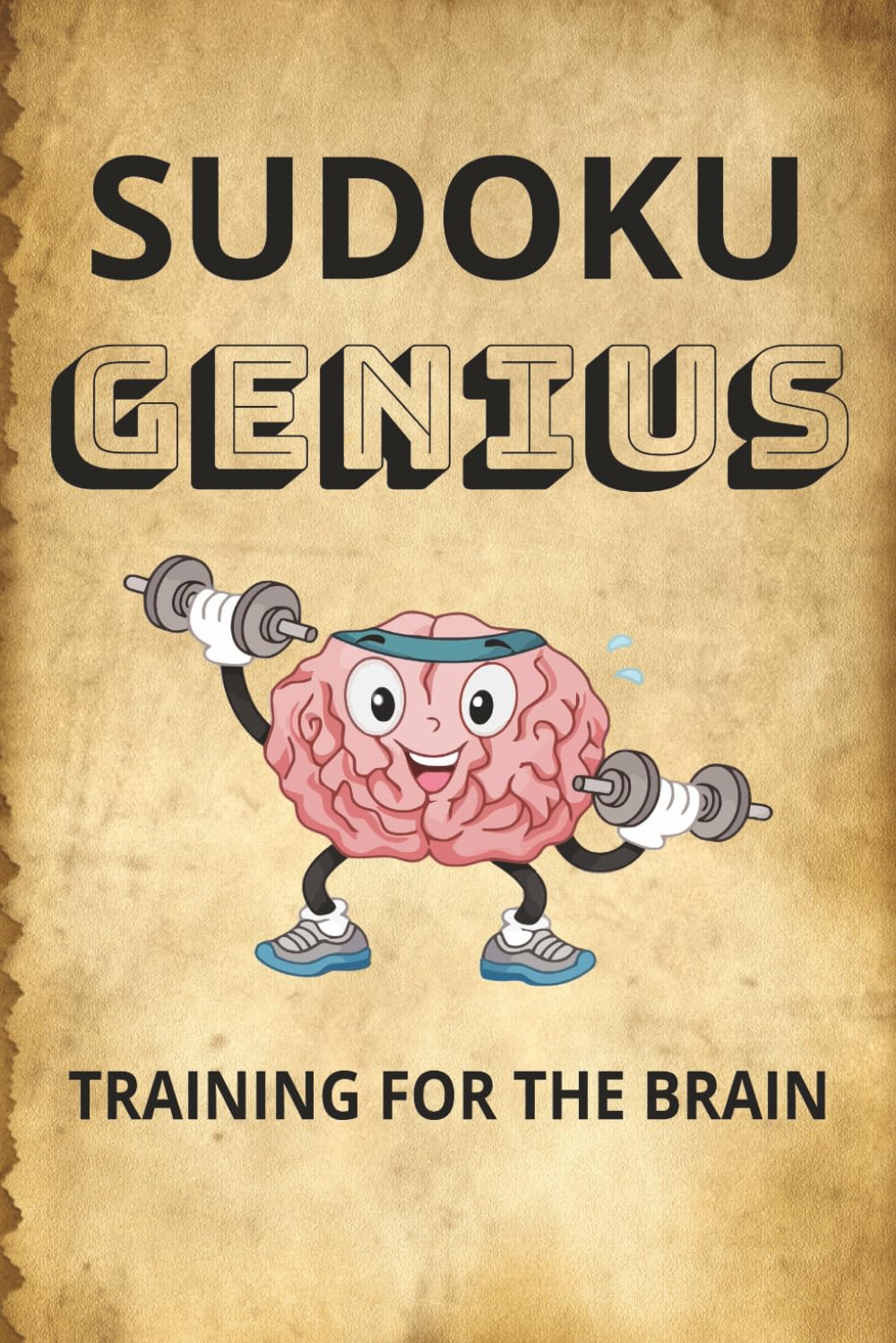 Sudoku Genius puzzle book: Sudoku puzzle book for the expert looking for a challenge [6x9 inches, 150 pages] 70+ puzzles, solutions included
