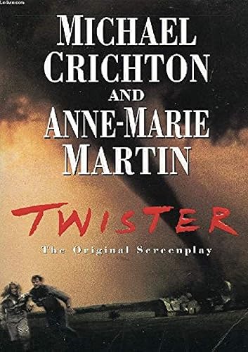 Twister: The Original Screenplay
