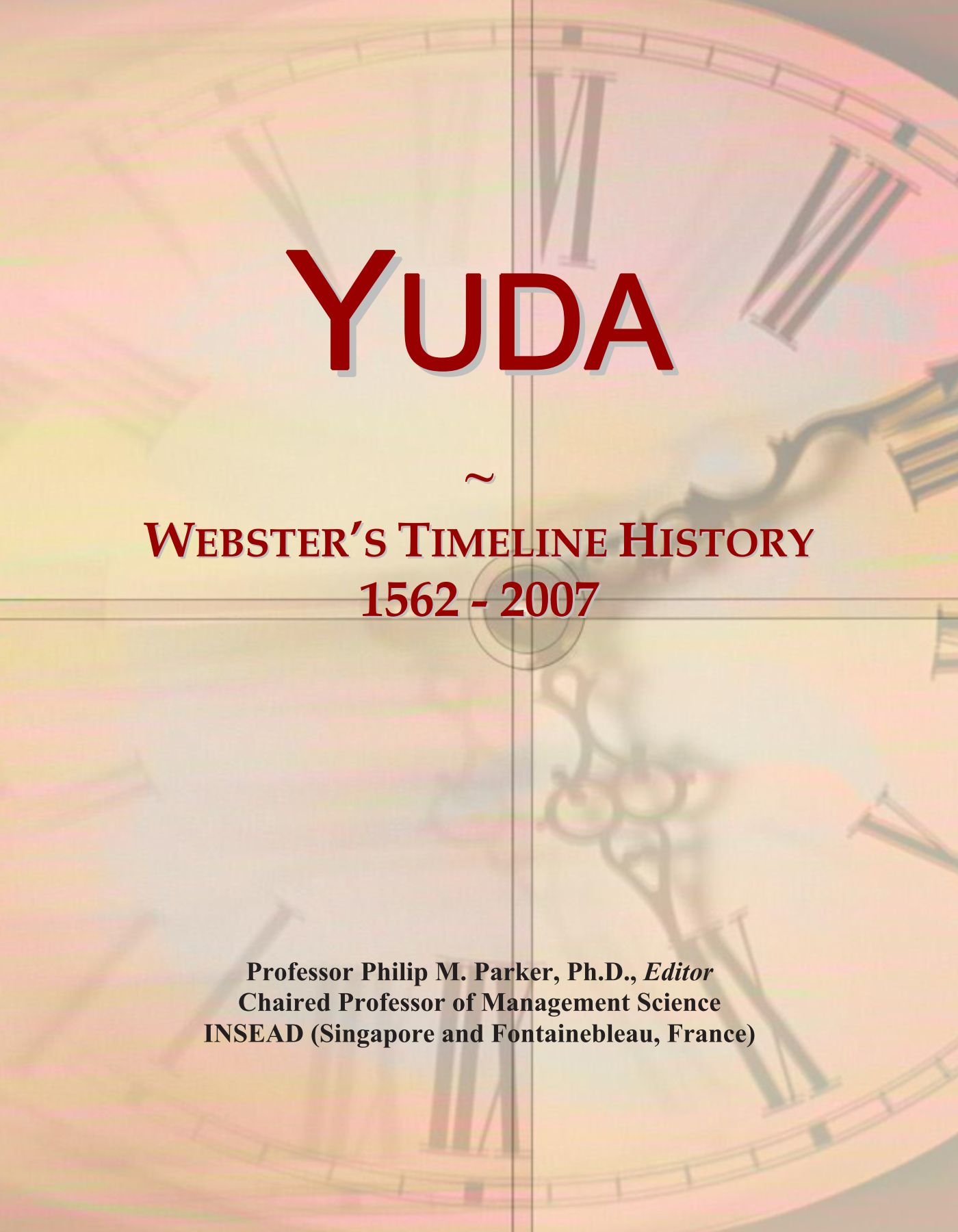 Yuda: Webster's Timeline History, 1562 - 2007