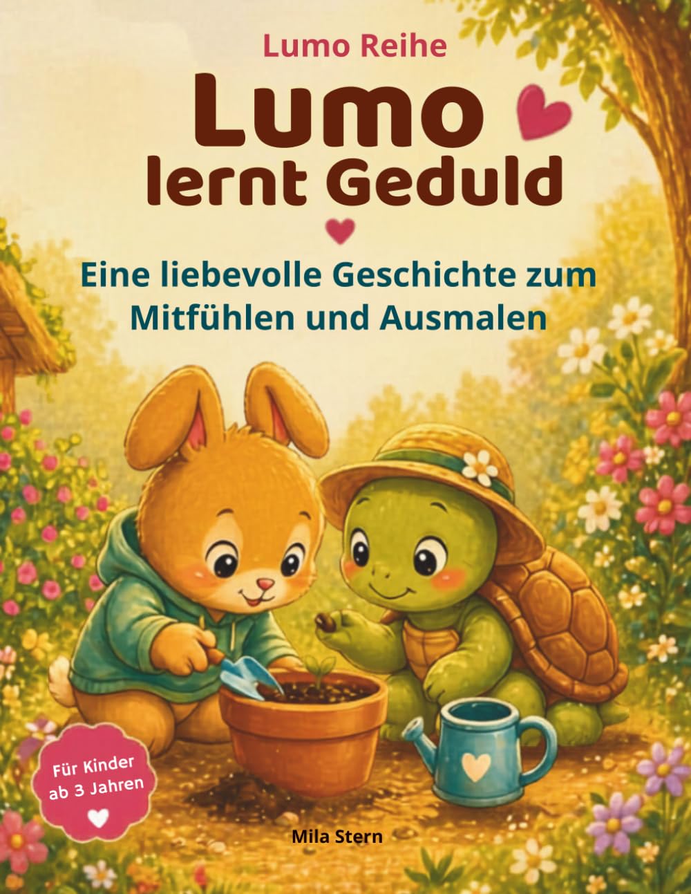 Lumo lernt Geduld – Eine liebevolle Geschichte über Warten, Wachstum und kleine Wunder: Ein ruhiges Kinderbuch über Gefühle, Natur und das Lernen, dass gute Dinge Zeit brauchen (Lumo Reihe)